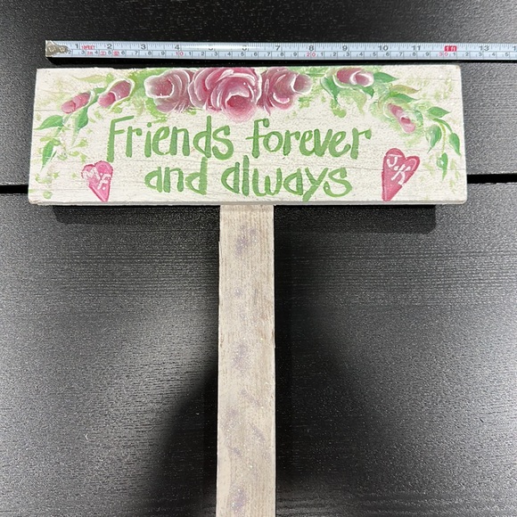 Hand Painted “Friends Forever & Always” Friendship and Flowers Wood Garden Sign - Picture 5 of 6